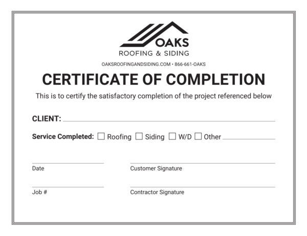 Oaks Roofing and Siding Certificate of Completion